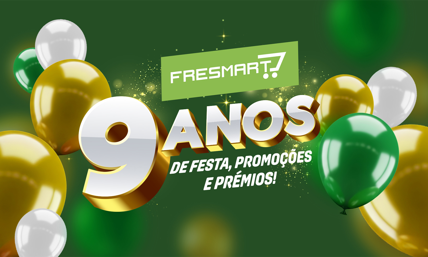 A Fresmart celebra 9 anos consigo!🎉
